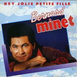 [Pochette de Hey, jolie petite fille (Bernard MINET)]