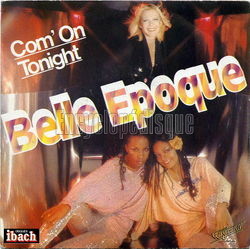 [Pochette de Com’ on tonight (BELLE POQUE)]