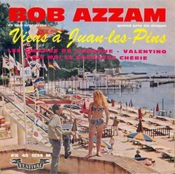 [Pochette de Viens  Juan-les-Pins (Bob AZZAM)]