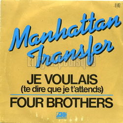 [Pochette de MANHATTAN TRANSFER -  Je voulais (te dire que je t’attends)  (Les FRANCOPHILES)]