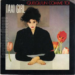 [Pochette de Quelqu’un comme toi (TAXI GIRL)]