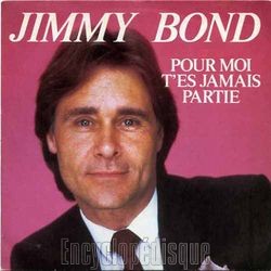 [Pochette de Pour moi t’es jamais partie (Jimmy BOND)]