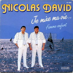 [Pochette de Je mixe ma vie (Nicolas DAVID)]