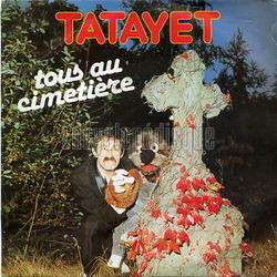 [Pochette de Tous au cimetire (TATAYET)]