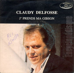 [Pochette de J’prends ma Gibson (Claudy DELFOSSE)]