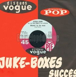 [Pochette de Whistlin’ For The Moon (Petula CLARK)]