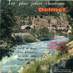 [Pochette de Les plus jolies chansons de Delmet (Aim DONIAT)]