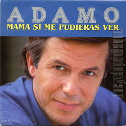 [Pochette de Mama si me pudieras ver (Salvatore ADAMO)]
