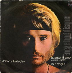 [Pochette de Quanto ti amo (Johnny HALLYDAY)]