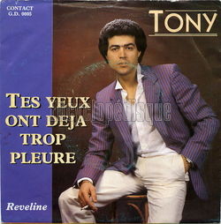 [Pochette de Tes yeux ont dj trop pleur (TONY)]