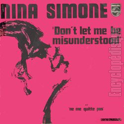 [Pochette de Nina SIMONE -  Don’t let me be misunderstood  (Les FRANCOPHILES)]
