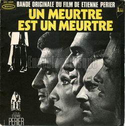 [Pochette de Un meurtre est un meurtre (B.O.F.  Films )]