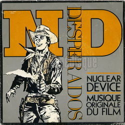 [Pochette de Desperados (NUCLEAR DEVICE)]