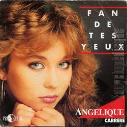 [Pochette de Fan de tes yeux (ANGLIQUE (2))]