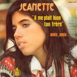 [Pochette de Il me plat bien ton frre (JEANETTE)]