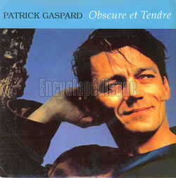 [Pochette de Obscure et tendre (Patrick GASPARD)]
