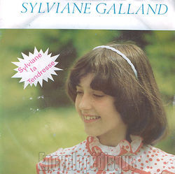 [Pochette de Sylviane la tendresse (Sylviane GALLAND)]