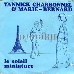 [Pochette de Le soleil miniature (CHARBONNEL Yannick & MARIE-BERNARD)]