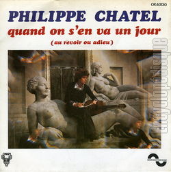 [Pochette de Quand on s’en va un jour (au revoir ou adieu) (Philippe CHATEL)]