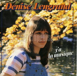 [Pochette de Y’a la musique (Denise LENGRAND)]