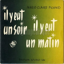 [Pochette de Il y eut un soir, il y eut un matin (Marie-Claire PICHAUD)]