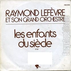 [Pochette de Les enfants du sicle (Raymond LEFVRE)]
