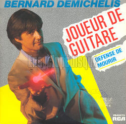 [Pochette de Joueur de guitare (Bernard DEMICHELIS)]