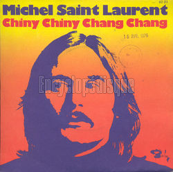[Pochette de Chiny Chiny Chang Chang (Michel SAINT LAURENT)]
