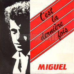 [Pochette de C’est la dernire fois (MIGUEL)]