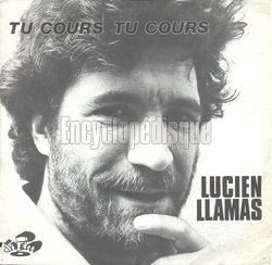 [Pochette de Tu cours, tu cours, tu cours (Lucien LLAMAS)]