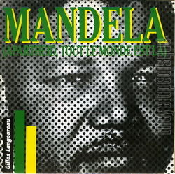 [Pochette de Mandela (apartheid, tout le Monde est l) (Gilles LANGOUREAU)]