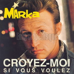 [Pochette de Croyez-moi si vous voulez (MARKA)]