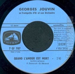 [Pochette de Quand l’amour est mort (Georges JOUVIN)]