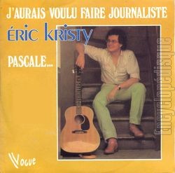 [Pochette de J’aurais voulu faire journaliste (ric KRISTY)]