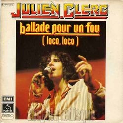 [Pochette de Ballade pour un fou (loco loco) (Julien CLERC)]