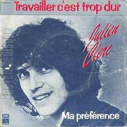 [Pochette de Travailler c’est trop dur (Julien CLERC)]