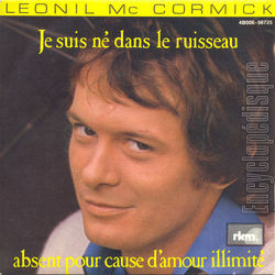 [Pochette de Je suis n dans le ruisseau (Leonil MC CORMICK)]