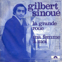 [Pochette de La grande roue (Gilbert SINOU (Auteur-Compositeur))]