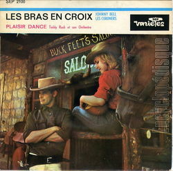 [Pochette de Les bras en croix (Johnny BELL)]
