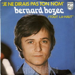 [Pochette de Je ne dirais pas ton nom (Bernard BOZEC)]