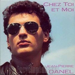 [Pochette de Chez toi et moi (Jean-Pierre DANEL)]