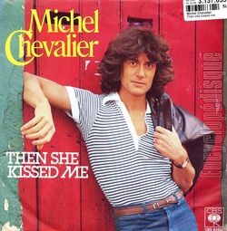 [Pochette de Then she kissed me (Michel CHEVALIER)]