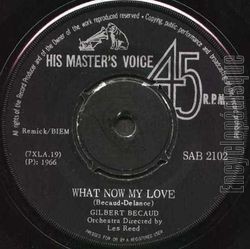 [Pochette de What Now My Love (Gilbert BCAUD)]