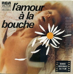 [Pochette de L’amour  la bouche (B.O.F.  Films )]