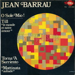 [Pochette de O sole mio ! (Jean BARRAU)]