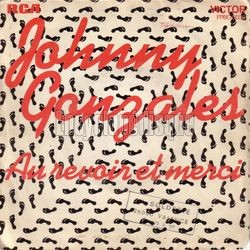 [Pochette de Au revoir et merci (Johnny GONZALS)]