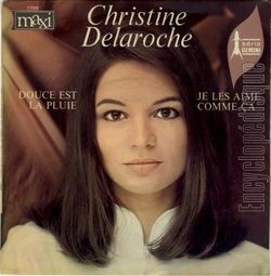 [Pochette de Douce est la pluie (Christine DELAROCHE)]
