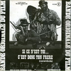 [Pochette de Si ce n’est toi…c’est donc ton frre (Carambola) (B.O.F.  Films ) - verso]