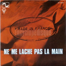 [Pochette de Ne me lache pas la main (MADE IN FRANCE (2))]