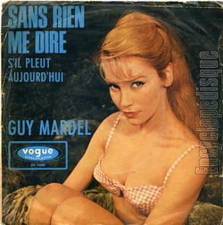 [Pochette de Sans rien me dire (Guy MARDEL)]
